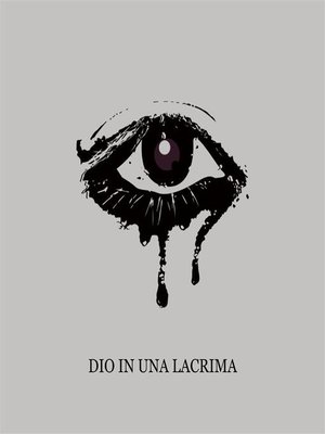 cover image of Dio in una Lacrima